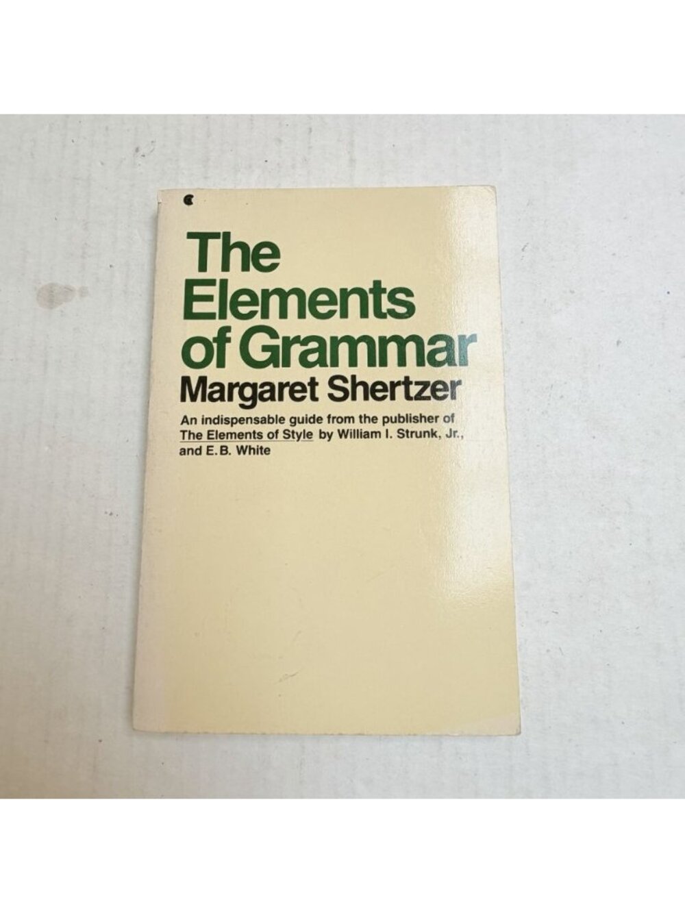 The Elements of Grammar by Margaret Shertzer 1986 Paperback